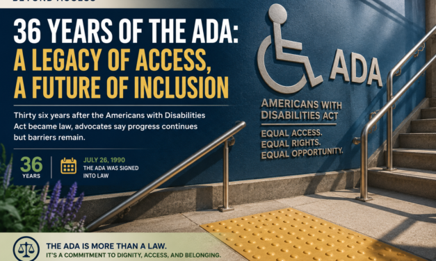 Celebrating 36 Years of the ADA: Progress Worth Honoring, Work Still Ahead